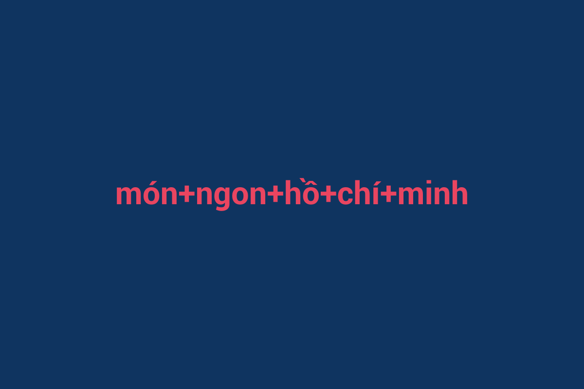 Minh họa chi tiết 2 cho món ngon hồ chí minh