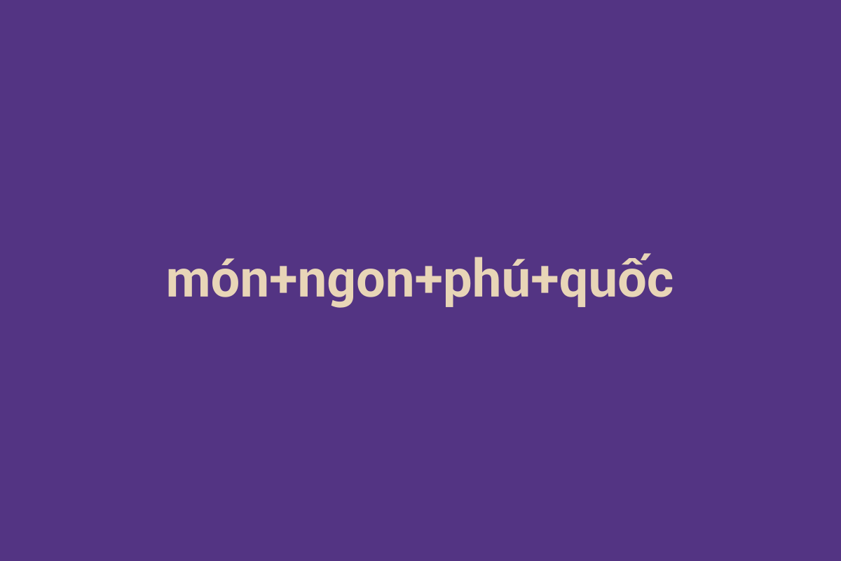 Minh họa chi tiết 3 cho món ngon phú quốc